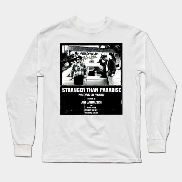 Stranger Than Paradise (1984) Long Sleeve T-Shirt by Scum & Villainy